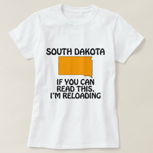 Camiseta Dakota del Sur - Si Puedes Leer Esto, Me Estoy Rec