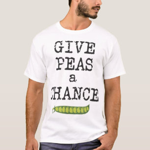 Camiseta Dale a Peas una oportunidad a Garden Pun