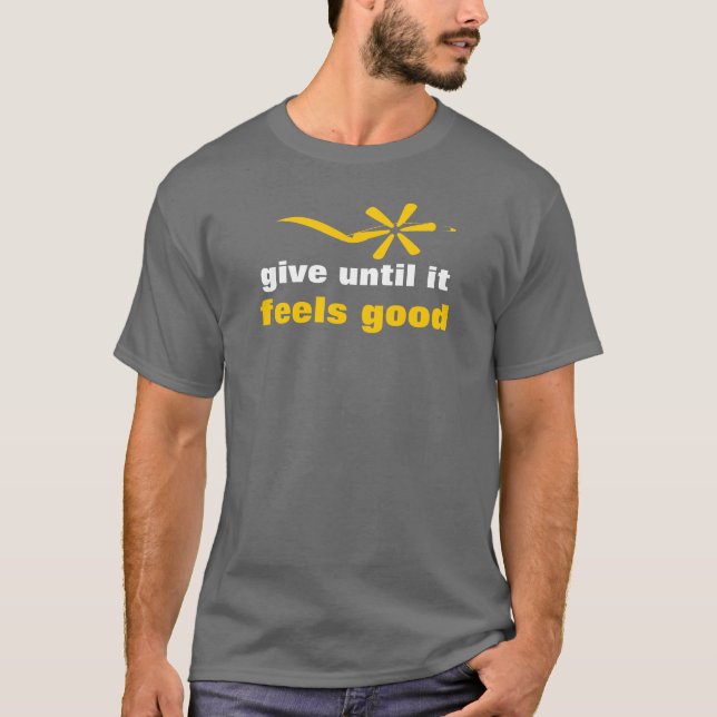 Camiseta dale hasta que se sienta bien (Anverso)