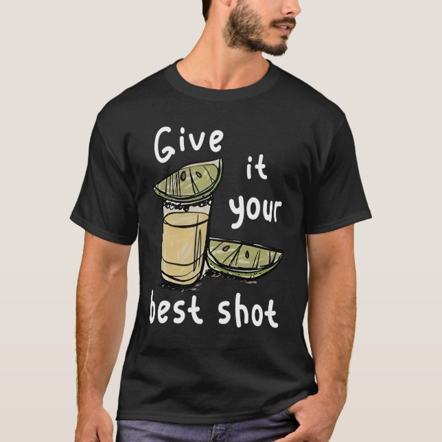 Camiseta Dale lo mejor de ti (Anverso)