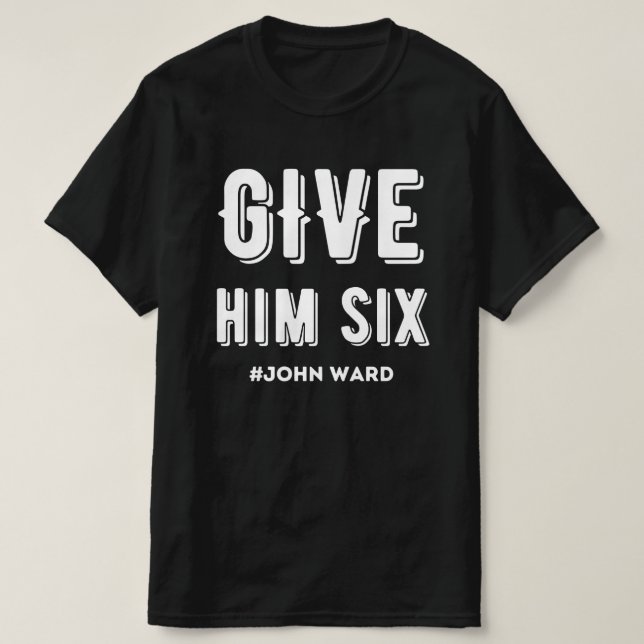 Camiseta Dale Seis John Ward (Diseño del anverso)