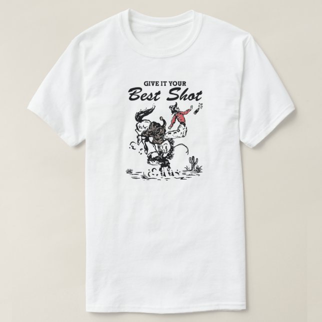 Camiseta Dale tu mejor tiro Cowboy (Diseño del anverso)