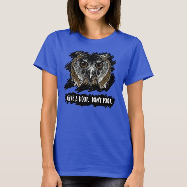 Camiseta Dale un Hoot. No te metas. (Anverso)