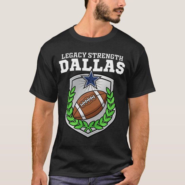 CAMISETA DALLAS LEGACY STRENGTH - TEXAS FOOTBALL  (Anverso)