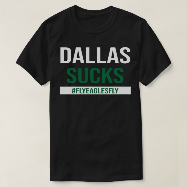 Camiseta Dallas Sucks Essential T-Shirt Copy (Diseño del anverso)