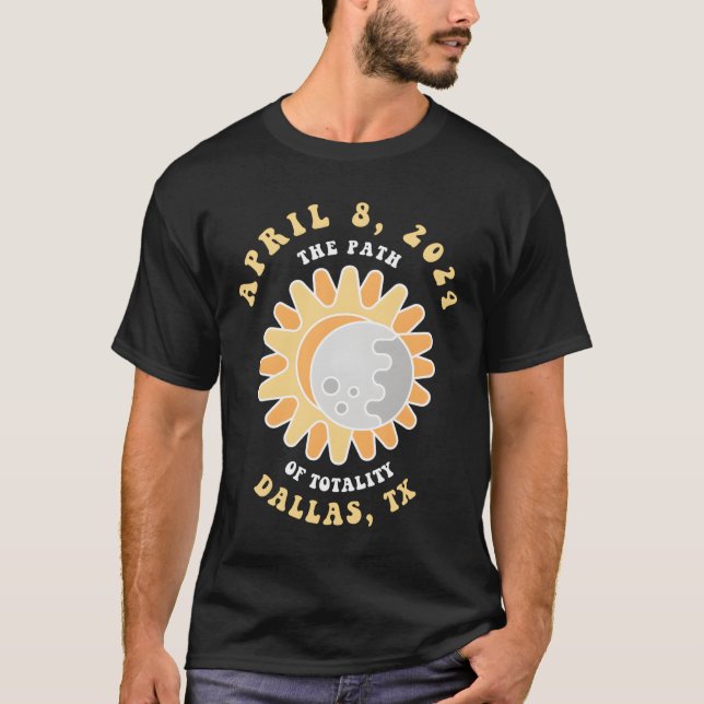 Camiseta Dallas Texas Solar Eclipse April 8 2024 (Anverso)
