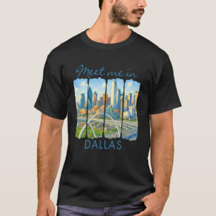 Camiseta Dallas Texas Viaje Viaje Pincelada Encuentrame En
