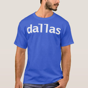Camiseta Dallas Typography Minimal White Text