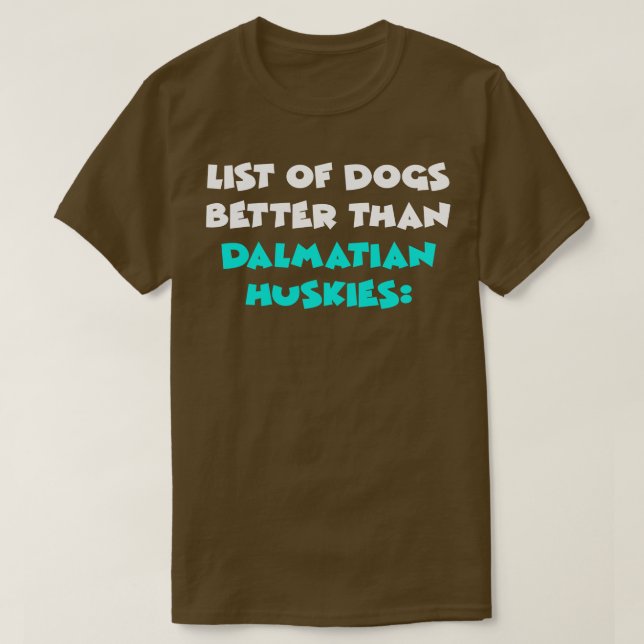 Camiseta Dalmatian Husky (Diseño del anverso)
