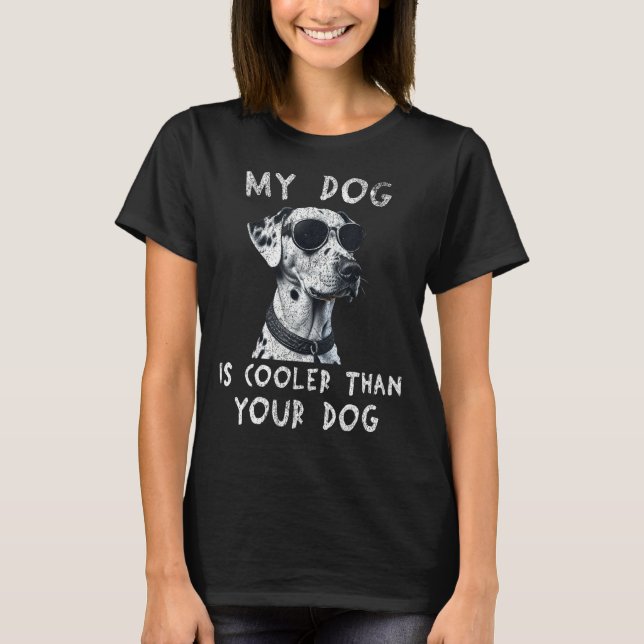 Camiseta Dalmatian Mi Perro Es Más Frío Que El Perro De Su  (Anverso)