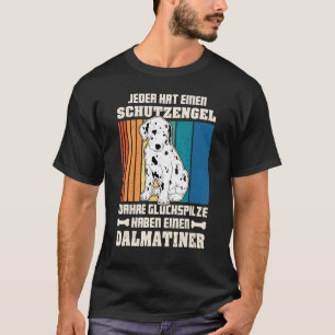 Camiseta Dalmatian Perro Camina Mamá Perro Dice Reproductor