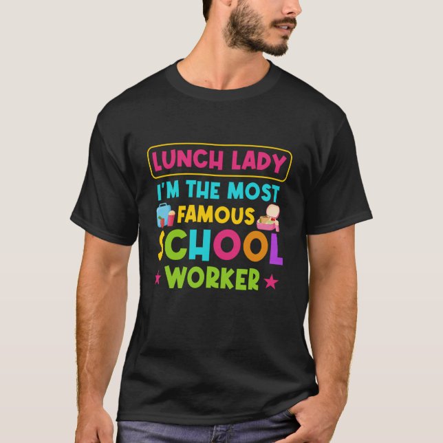 Camiseta Dama de Almuerzo Dama de la Cafetería Escolar (Anverso)
