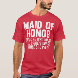 Camiseta Dama de honor de hombres alguien de la novia equip