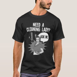Camiseta Dama De Limpieza De Guay Para Mujeres Chicas
