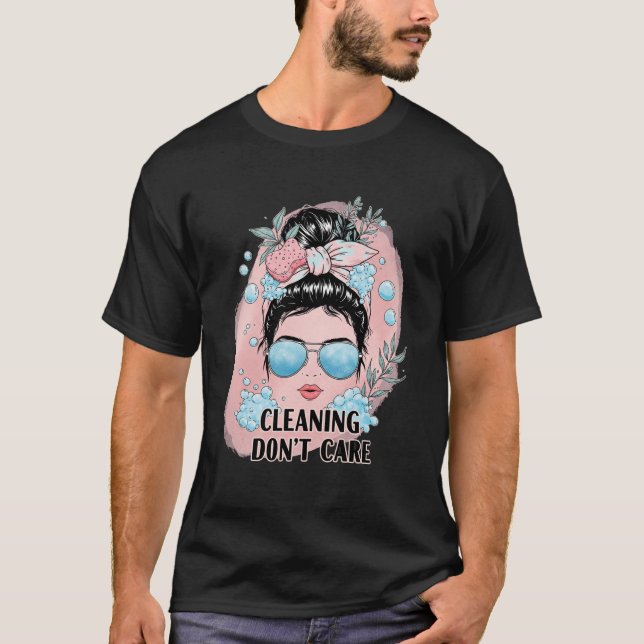 Camiseta Dama de limpieza educada - El cabello limpio no le (Anverso)