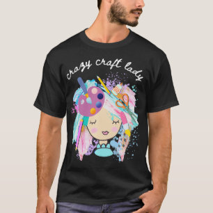 Camiseta Dama de naves loca, regalo para el artesano, DIYer