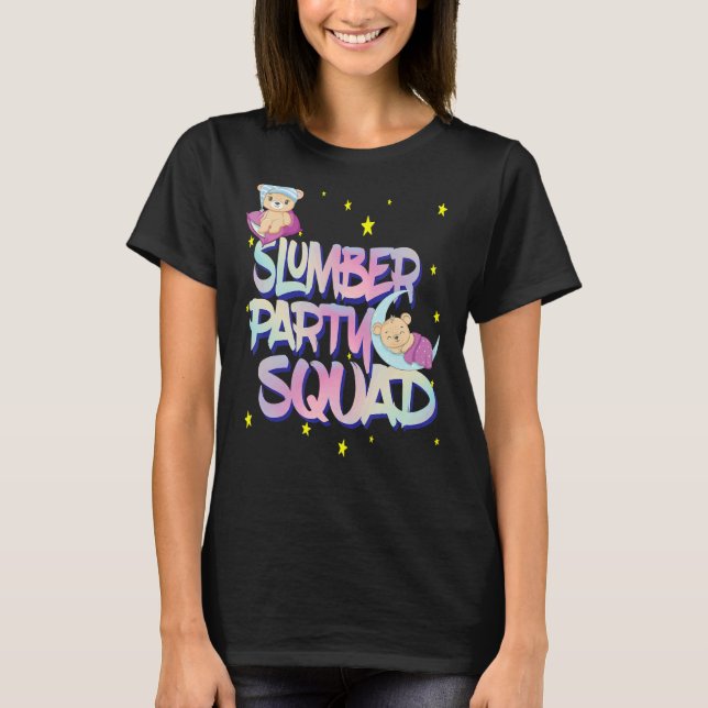 Camiseta Damas Chicas Teddy Bear Sleepover Squad Para Slumb (Anverso)