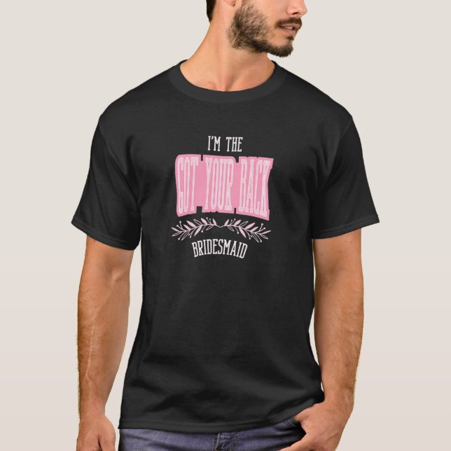 Camiseta Damas de Honor Dama de Honor Te Apoya Combinación  (Anverso)
