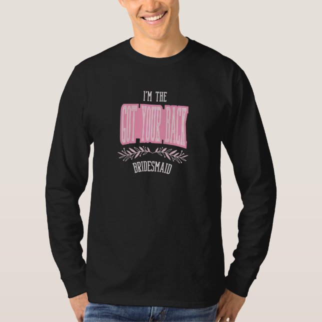 Camiseta Damas de Honor Dama de Honor Te Apoya Combinación  (Anverso)