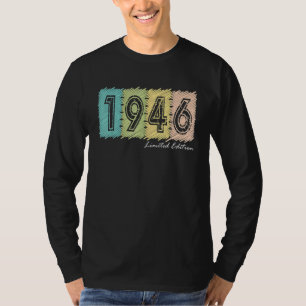 Camiseta Damas de nacimiento: 76 años, 1946