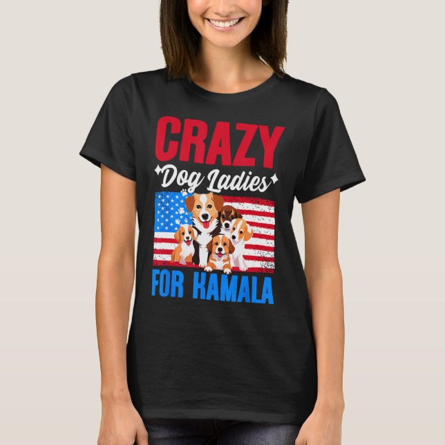 Camiseta Damas De Perro De Kamala Harris Presidente De Eeuu (Anverso)