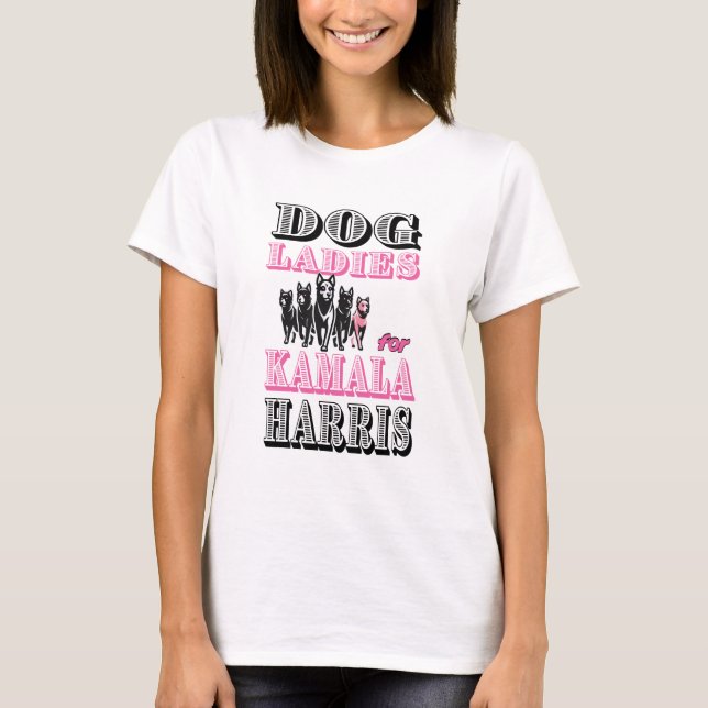 Camiseta Damas de perro para Kamala Harris (Anverso)