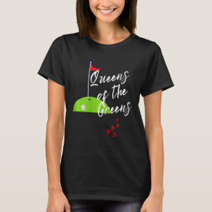 Camiseta Damas Divertidas Campos de Golf Mujeres Reinas Ama