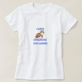 Camiseta Damas Felinas sin Hijos