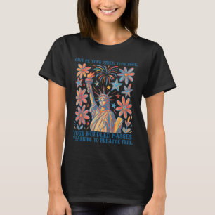 Camiseta Dame a tus cansados tus pobres estatua de la liber