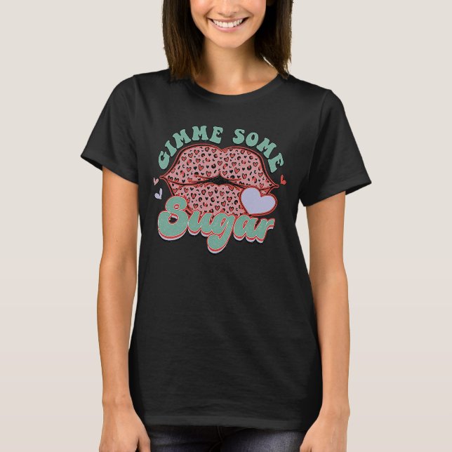 Camiseta Dame algo de azucar leopardo lips San Valentín (Anverso)