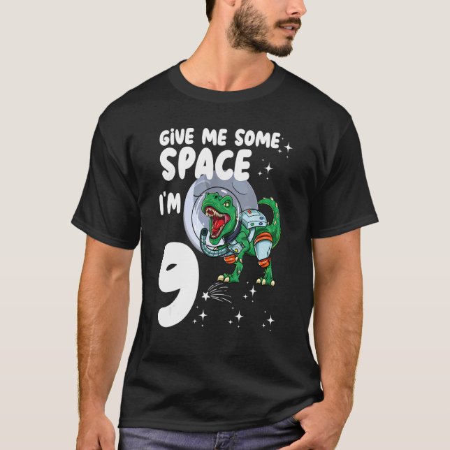 Camiseta Dame algo de espacio Im 9 Astronauta Dinosaurio 9  (Anverso)