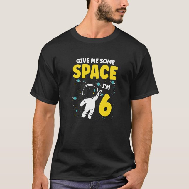 Camiseta Dame algo de espacio que soy 6 futuros astronautas (Anverso)
