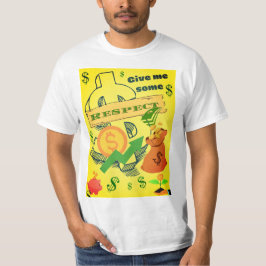 Camiseta dame algún respeto 