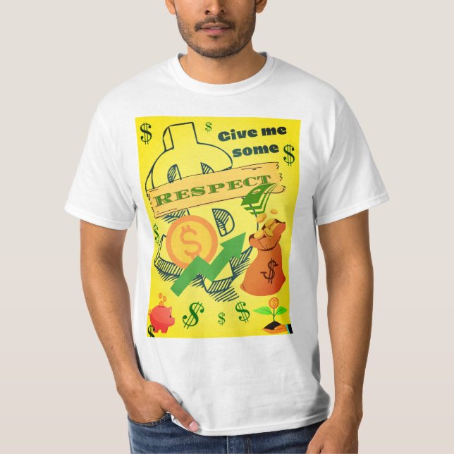 Camiseta dame algún respeto  (Anverso)