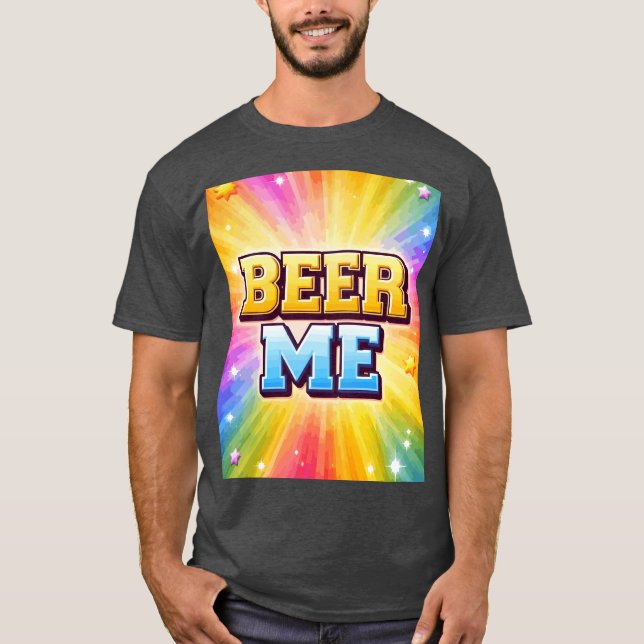 Camiseta Dame Cerveza (Anverso)