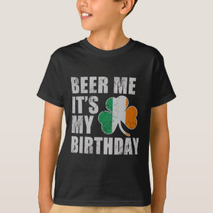 Camiseta Dame Cerveza Es Mi Cumpleaños St Patricks Day Homb