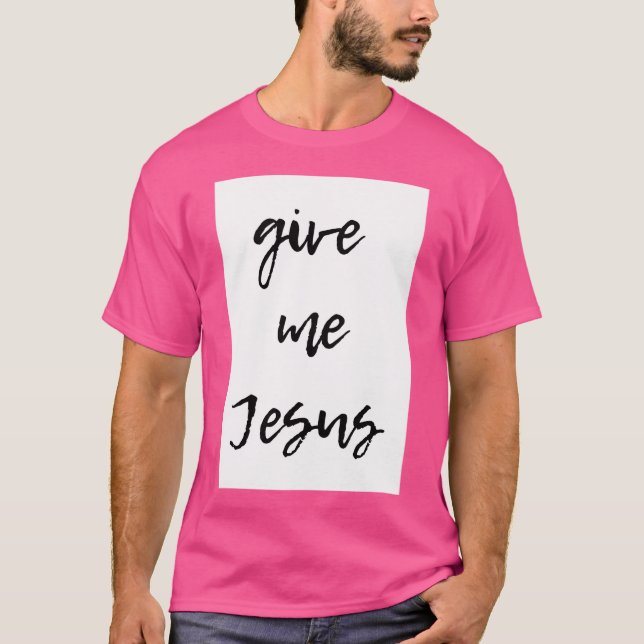 Camiseta Dame Jesús (Anverso)