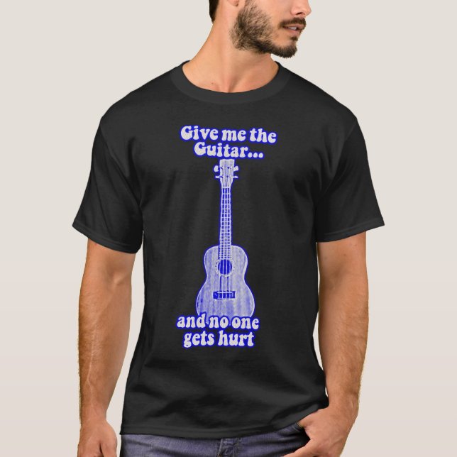 Camiseta Dame la guitarra y nadie sale herido. azul retro (Anverso)