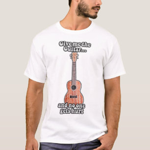Camiseta Dame la guitarra y nadie se lastima.