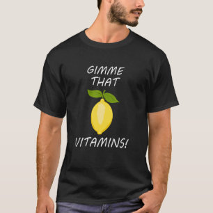 Camiseta Dame Vitaminas Limonada Veraniega Irónica Frutas