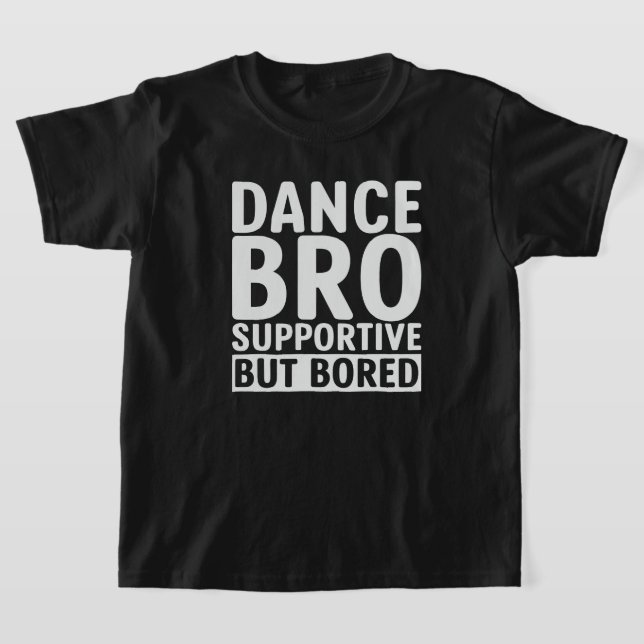 Camiseta Dance Bro (Distribución)