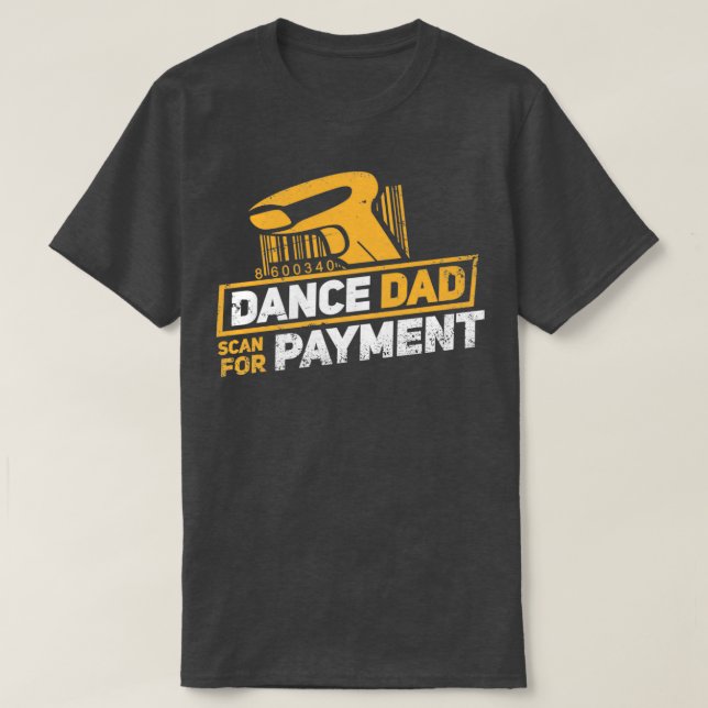 Camiseta Dance Dad Funny Dance Design Dance Dad 2 (Diseño del anverso)