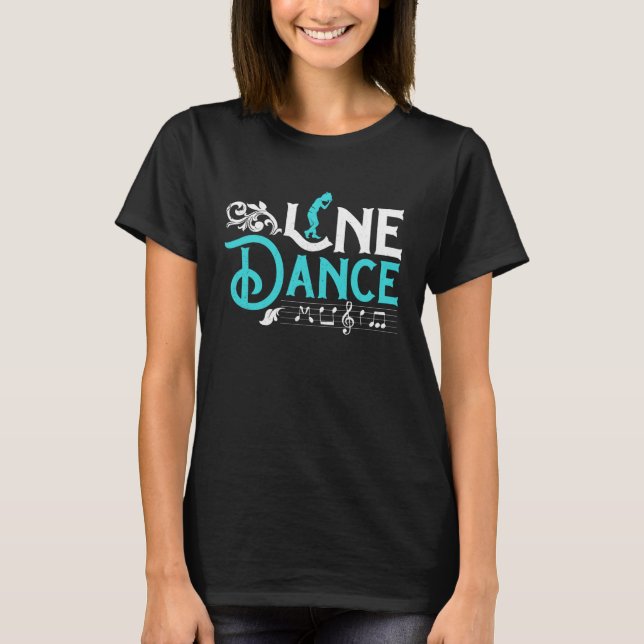 Camiseta Dance Dance Notes Music Play Line Dance Line Dance (Anverso)