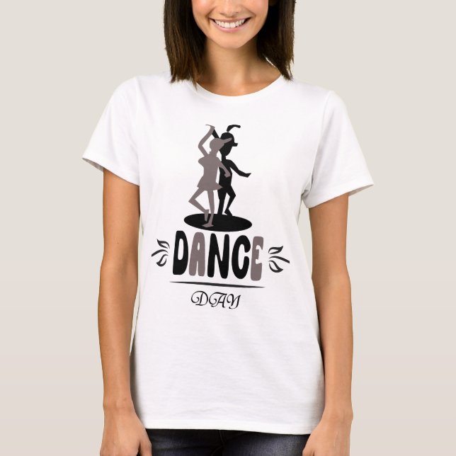 Camiseta Dance Day Sign (Anverso)