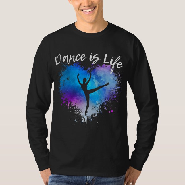 Camiseta DANCE ES LIFE Ballet Bailando Ballerina Teen Tween (Anverso)