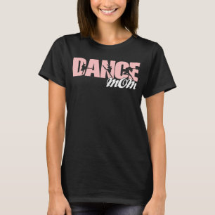 Camiseta Dance Mamá mamá bailarina Día de la Madre dos retr