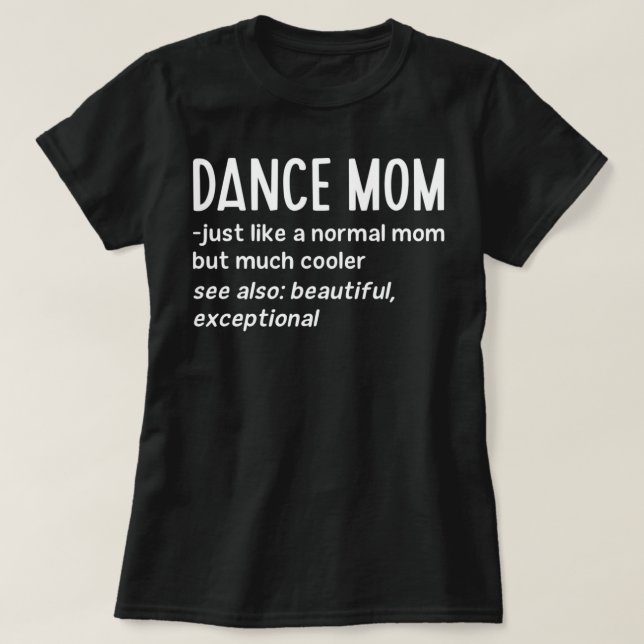 Camiseta Dance Mom Definition Funny Dance Lover Da de Madre (Diseño del anverso)