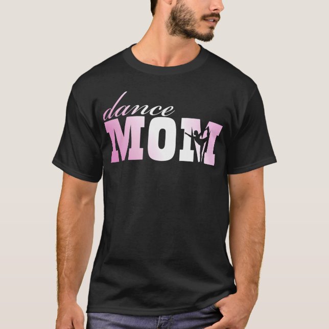 Camiseta Dance Mom divertido (Anverso)