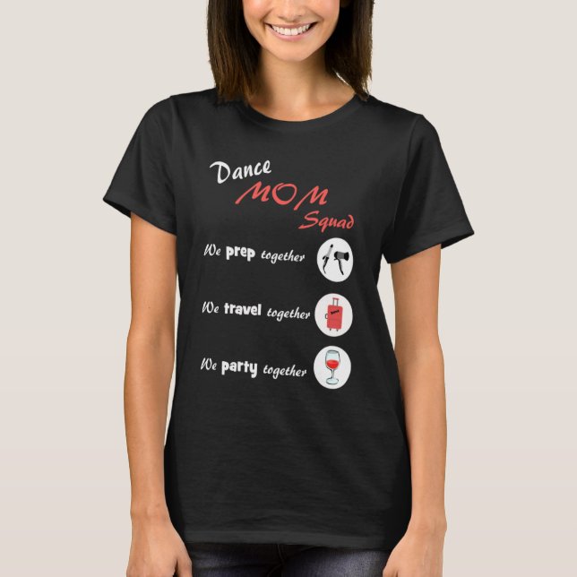 Camiseta Dance Mom Squad  Dancing Mom (Anverso)