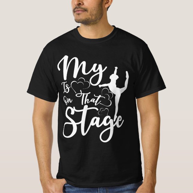 Camiseta Dance Mom Tee My Heart Se Encuentra En Ese Escenar (Anverso)